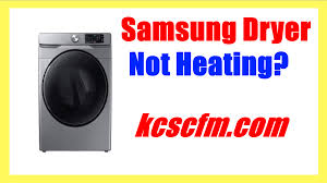 Why is My Samsung Dryer Not Heating Up