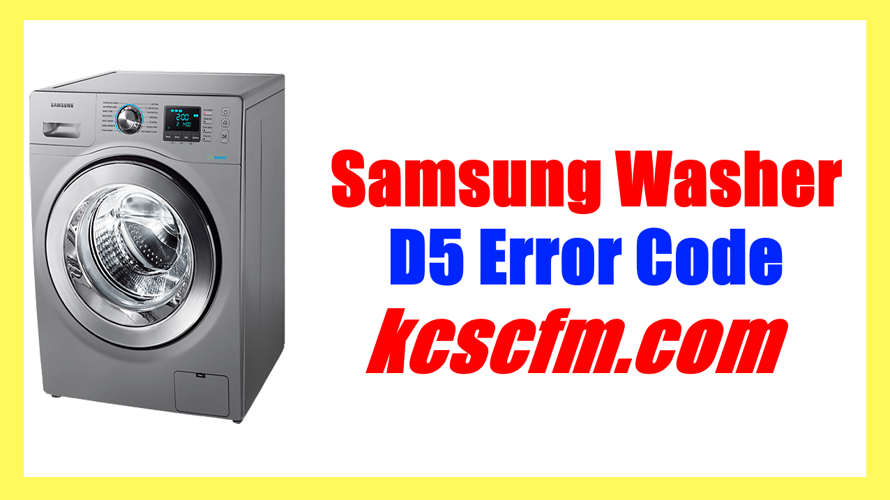 Samsung Washer D5 Error Code