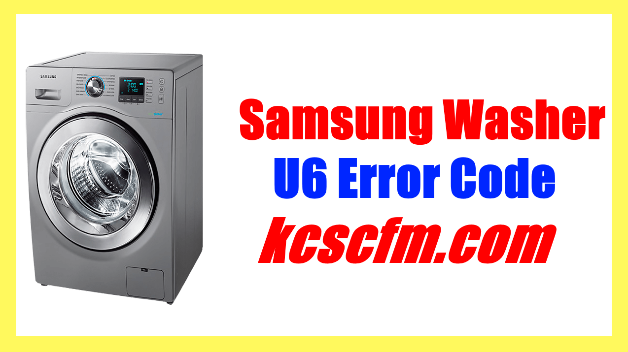 Samsung Washer U6 Error Code
