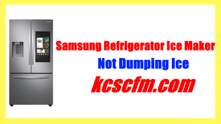Samsung Refrigerator Ice Maker Not dumping Ice? Top 5 Reasons