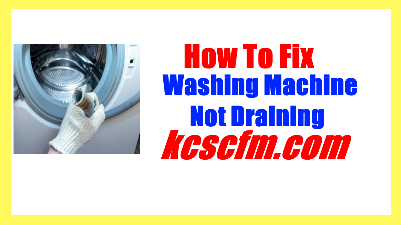 Washing Machine Not Draining