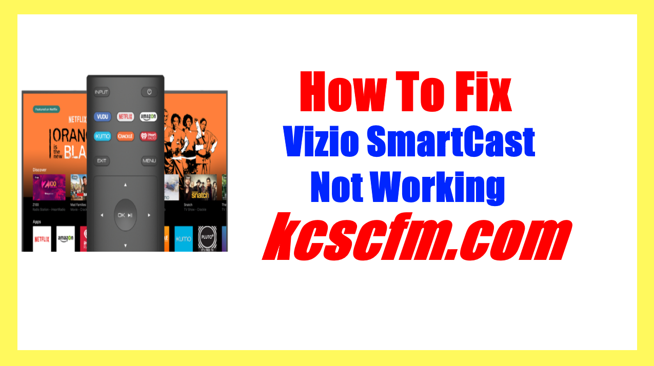 Vizio SmartCast Not Working