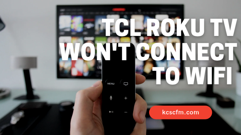 tcl-roku-tv-won-t-connect-to-wifi-solved-let-s-fix-it