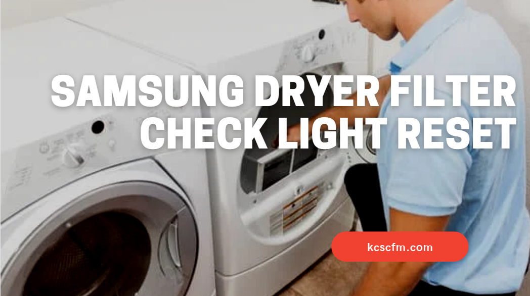 samsung dryer filter check light